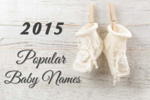 Popular Baby Names 2015